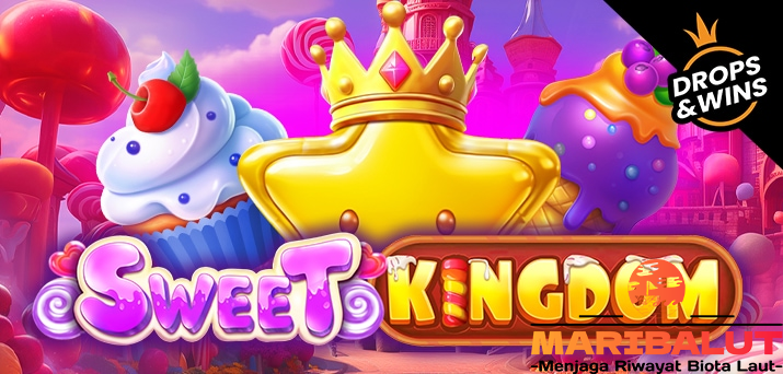 Sweet Kingdom Slot Online: Fitur Menarik dan Peluang Jackpot