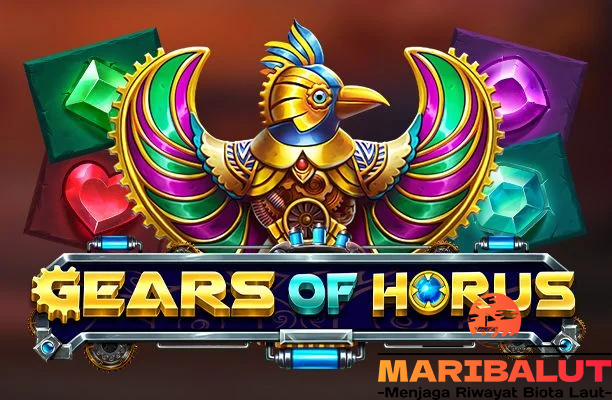 Gear of Horus Slot Online: Review, Fitur Bonus, dan Free Spin