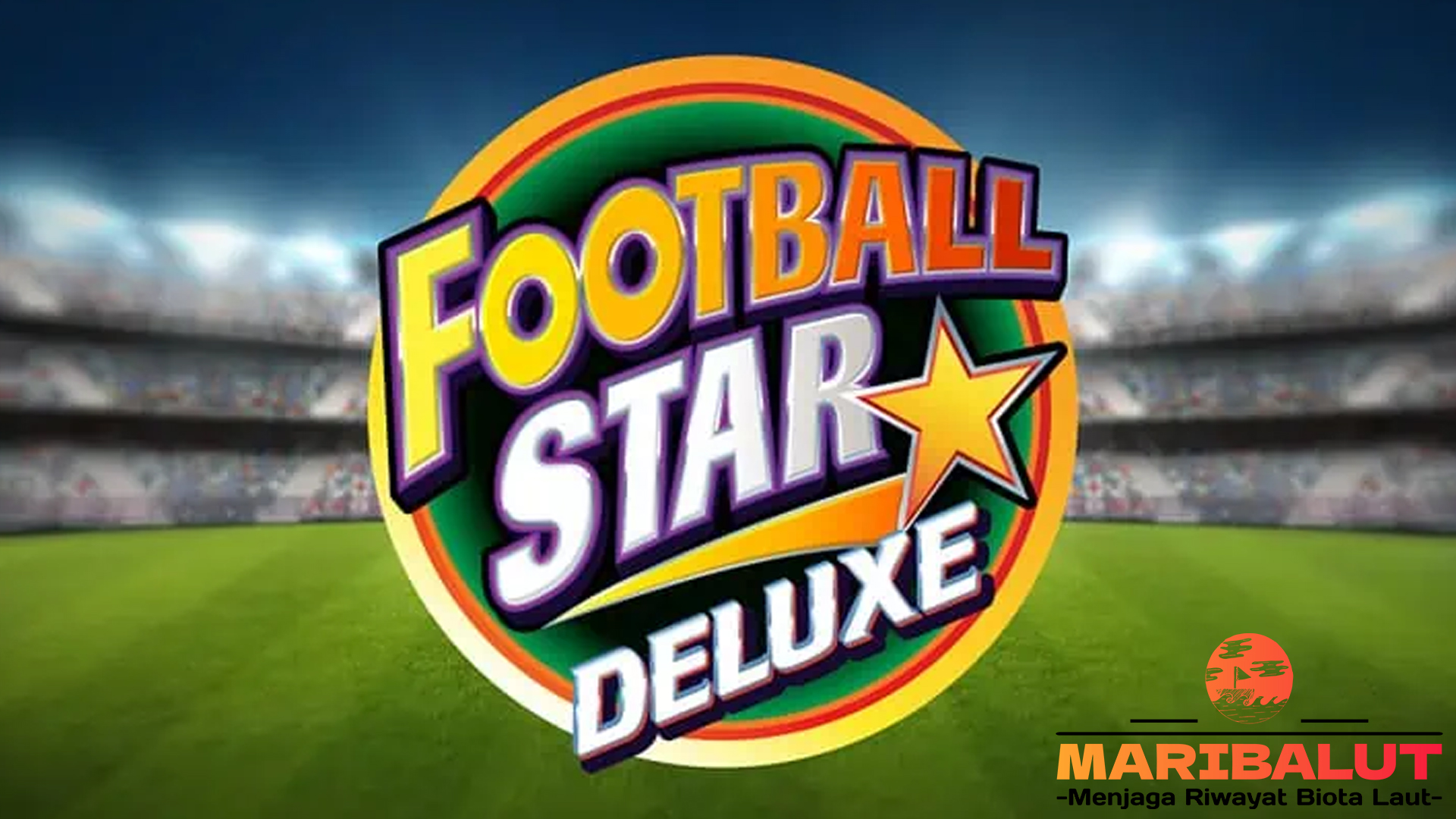 Siap untuk Gol Besar? Jangan Lewatkan Slot Football Star Deluxe