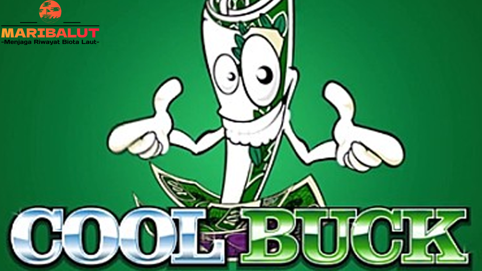 Bonus Seru Tambahan di Setiap Putaran Cool Buck - 5 Reel