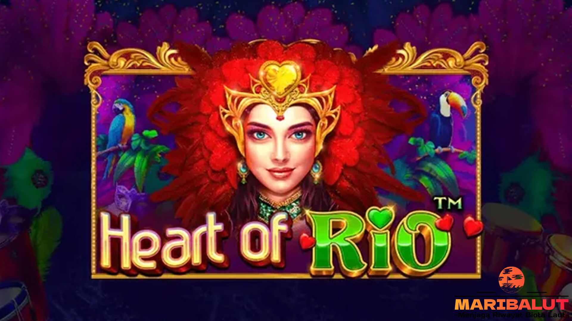 Slot Heart of Rio: Surga Baru bagi Para Pecinta Slot