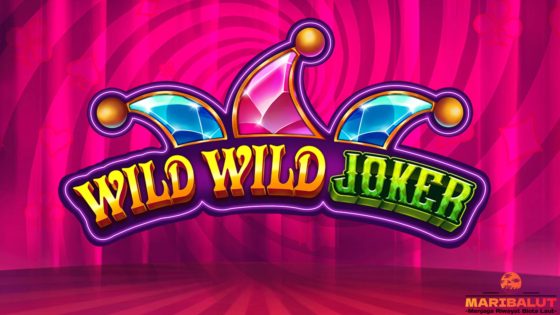Rahasia Menang Besar di Wild Wild Joker yang Harus Diketahui