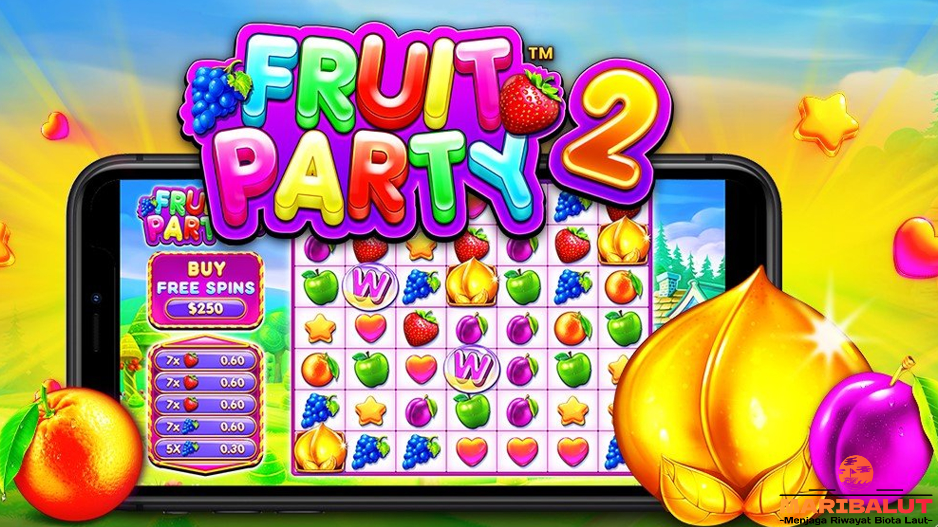 Rasakan Greget Maksimal Main Fruit Party 2 di Slot Online Resmi