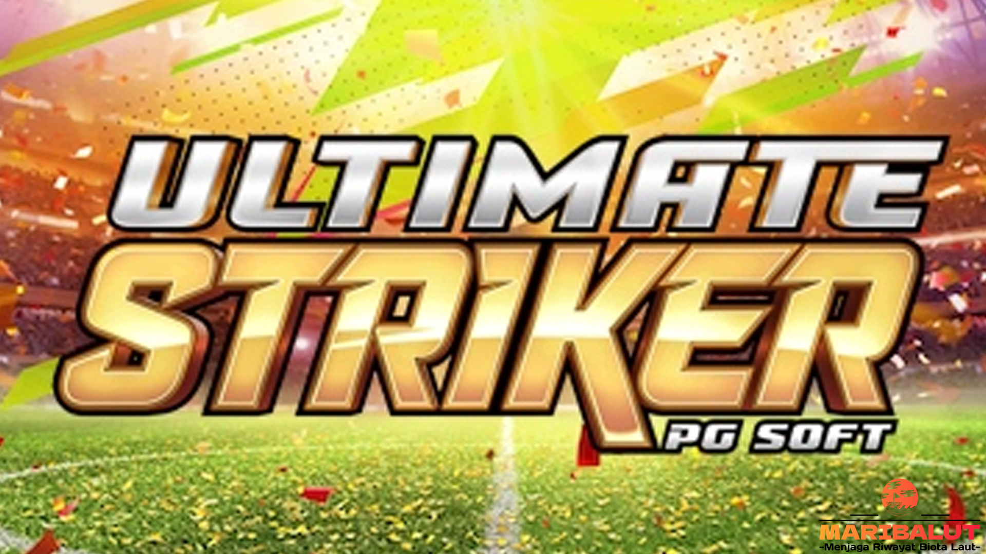 Versi Terbaru Alternatif Rtp8000 di Ultimate Striker Slot Kekinian