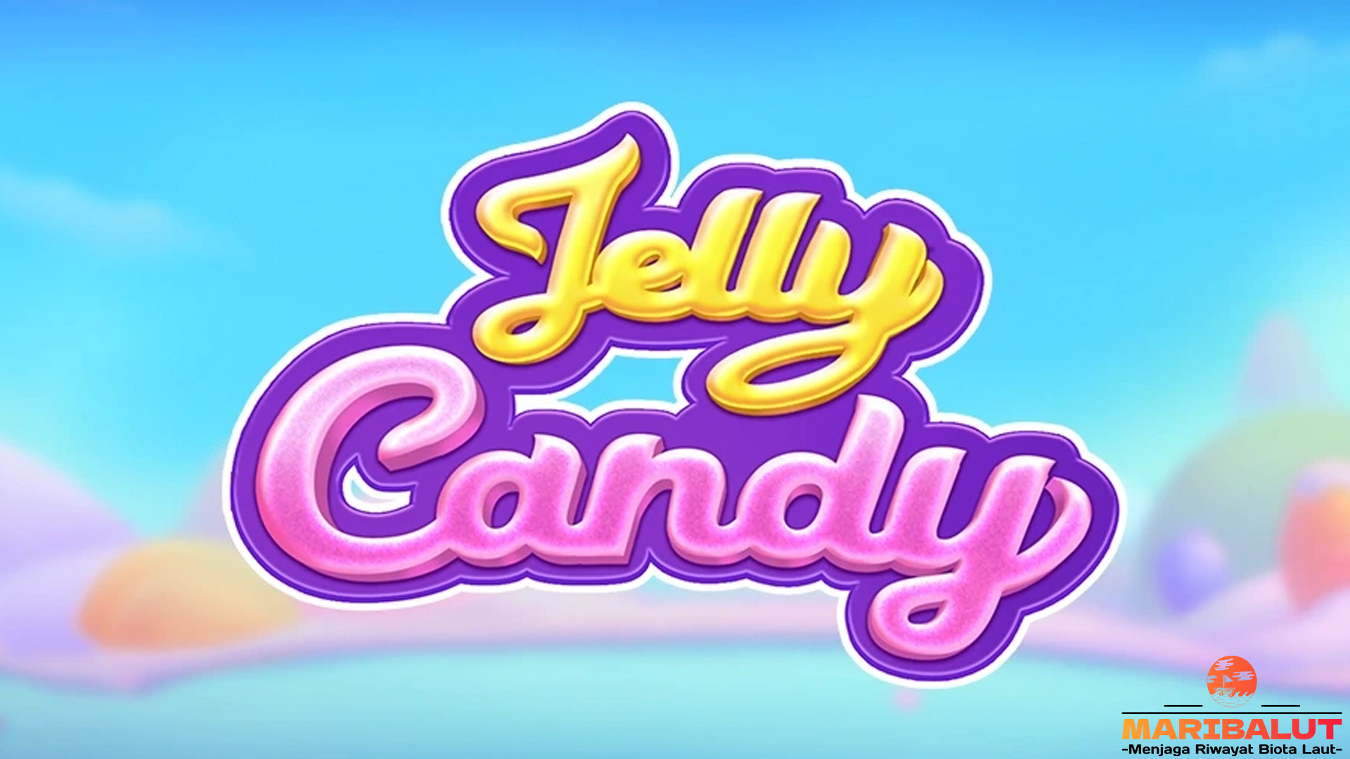 Mengenal Slot Jelly Candy Beserta 5 Konsep Kreatif Terbaik