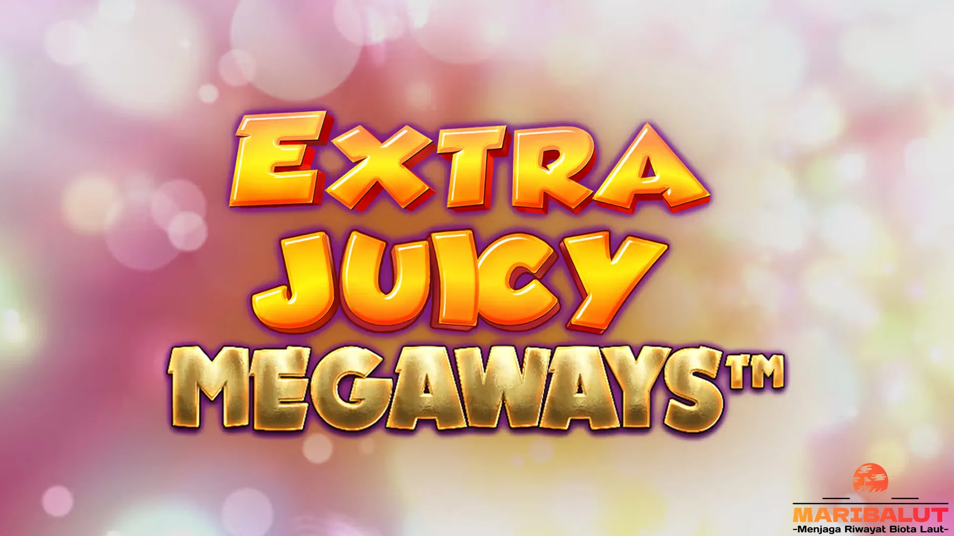 Extra Juicy Megaways Viral Lagi? Ini 5 Hal yang Wajib Kamu Tahu